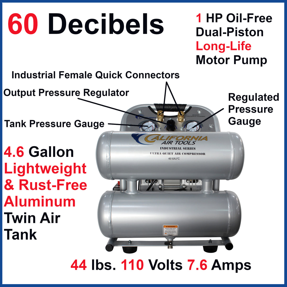 California Air Tools 4610ALFC Ultra Quiet  & Oil-Free  1.0 Hp, 4.6 Gal. Aluminum Twin Tank Air Compressor